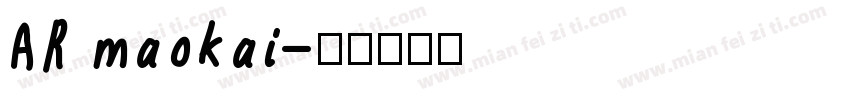 AR maokai字体转换